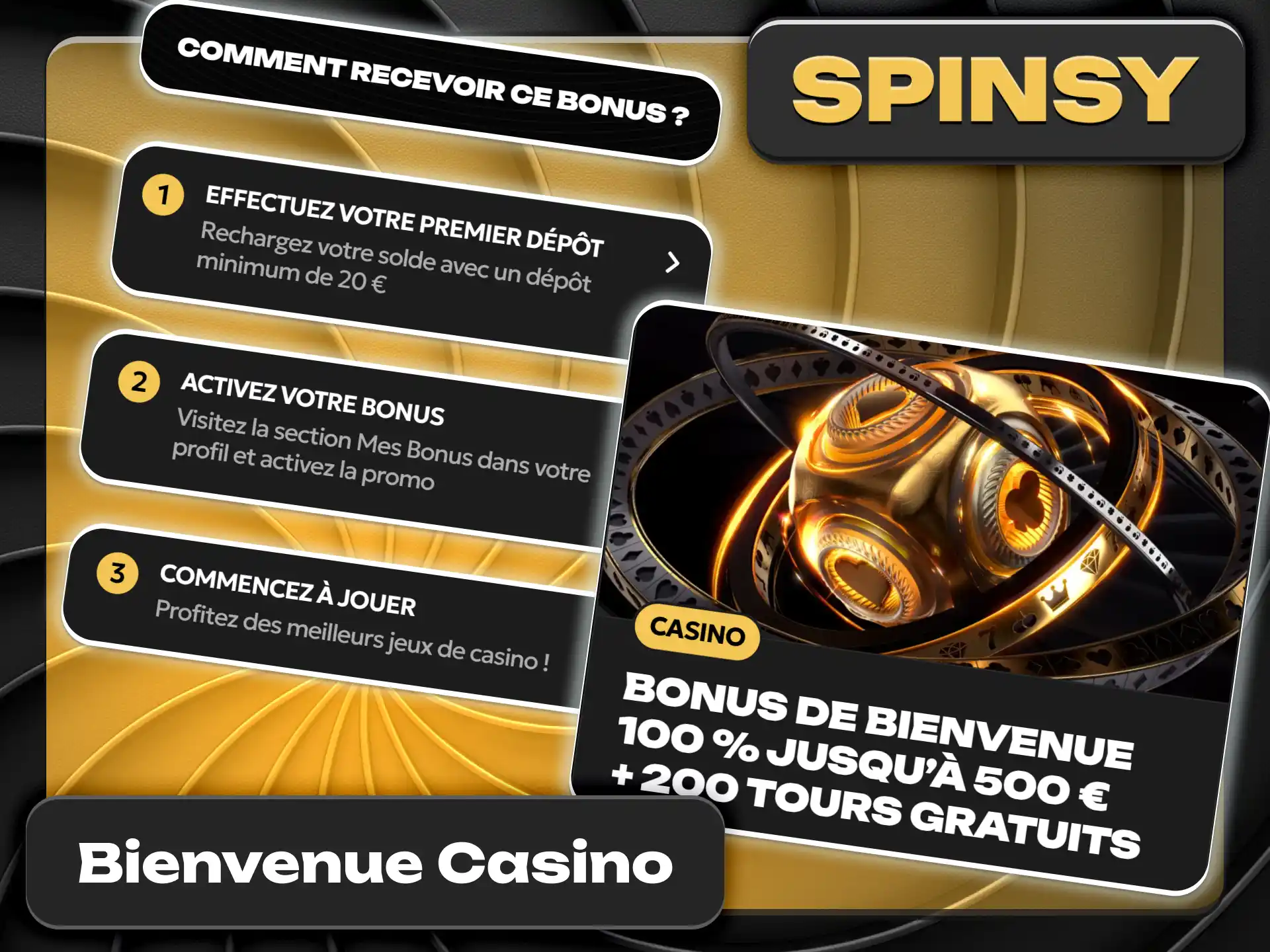Réclamez le bonus de bienvenue casino sur Spinsy officiel France.