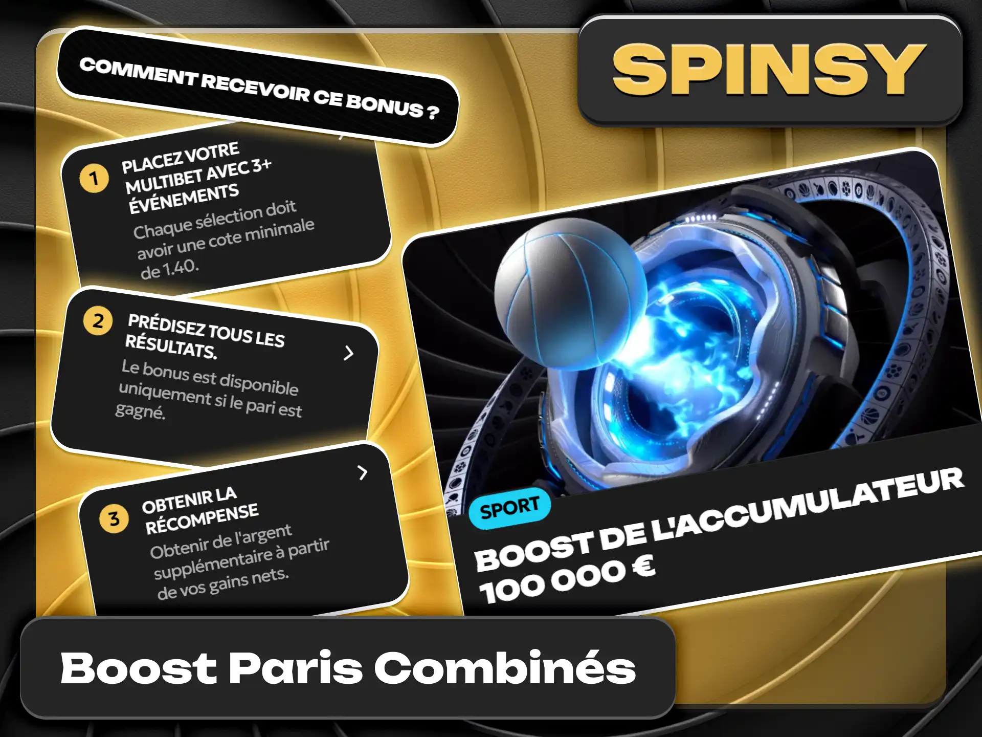Augmentez vos gains de paris combinés sur Spinsy officiel France.