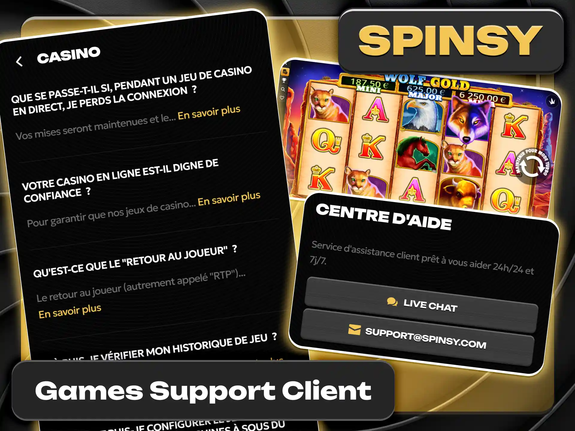 Contactez l'assistance clientèle pour toute question sur Spinsy officiel.