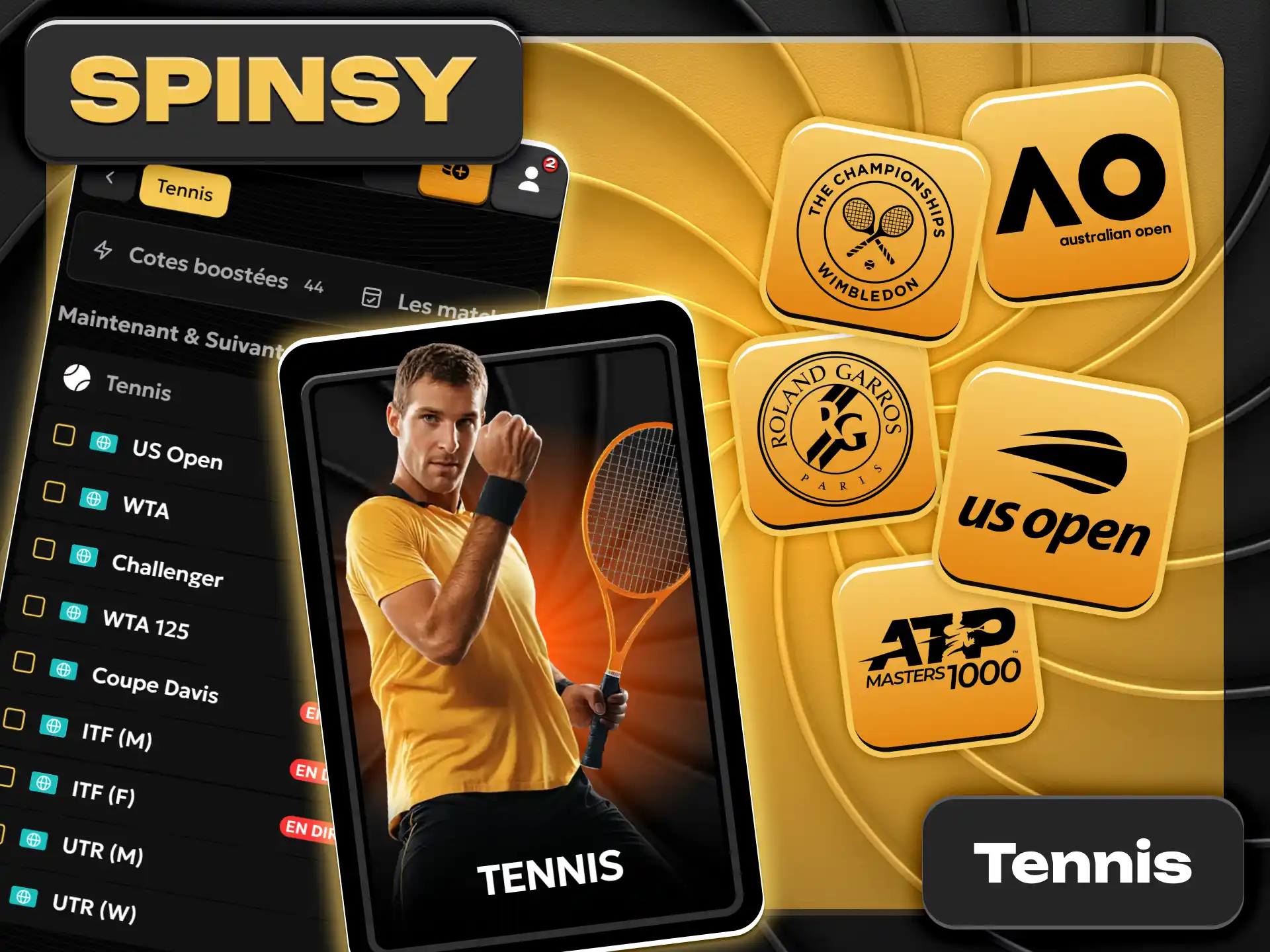 Misez sur les grands tournois de tennis sur Spinsy officiel.