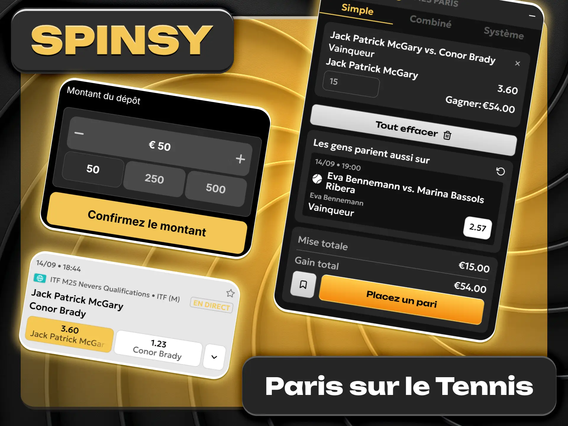 Suivez les étapes simples pour parier tennis sur Spinsy France.